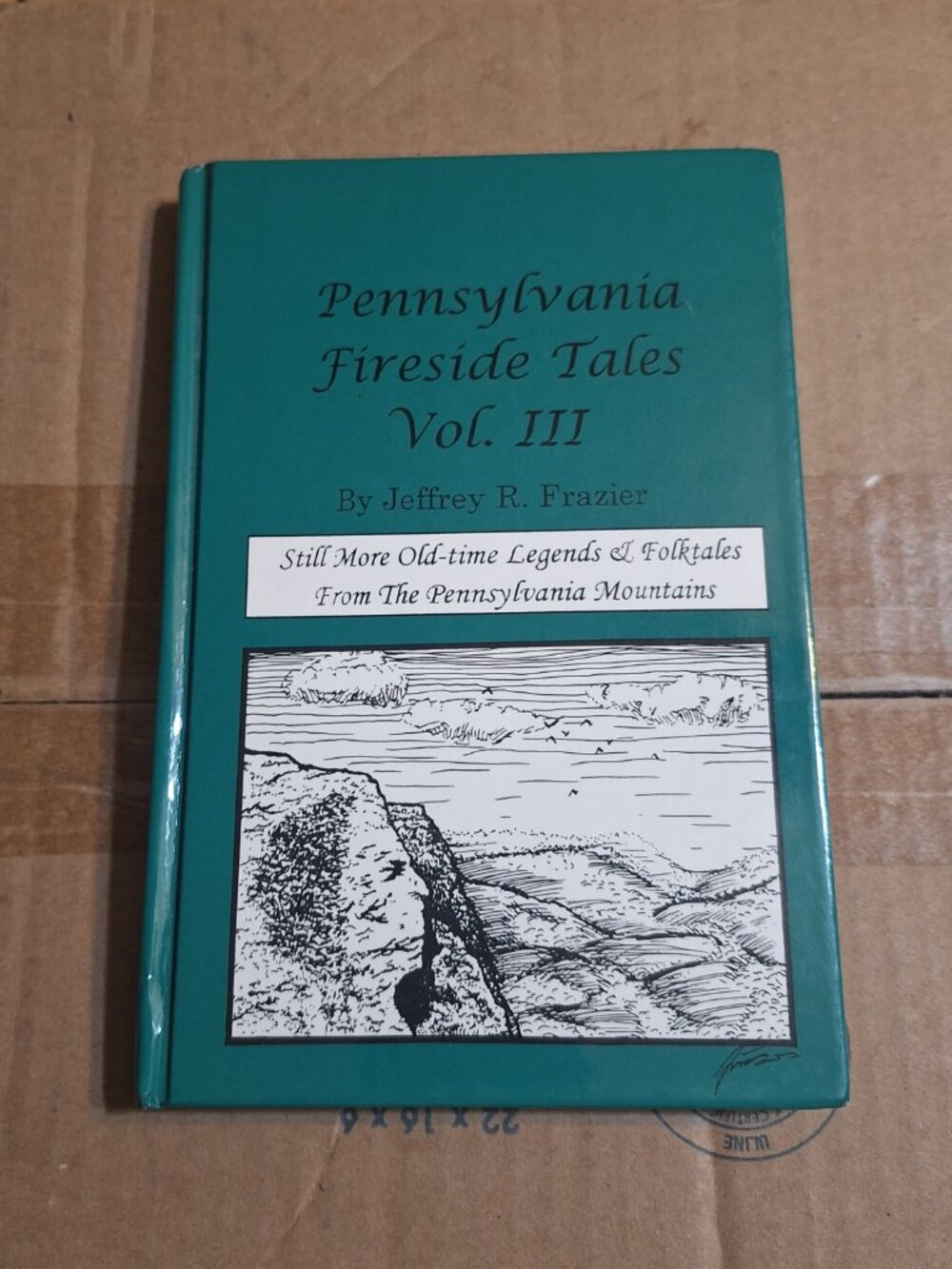 Pennsylvania Fireside Tales Vol. III